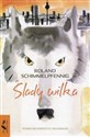 Ślady wilka - Roland Schimmelpfennig
