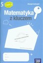Matematyka z kluczem 5 Zeszyt ćwiczeń Część 2 Szkoła podstawowa