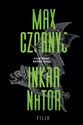 Inkarnator - Max Czornyj
