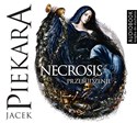 [Audiobook] Necrosis Przebudzenie