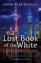 The Lost Book of the White (The Eldest Curses) 