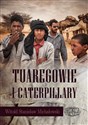 Tuaregowie i caterpillary