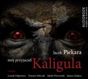 [Audiobook] Mój przyjaciel Kaligula