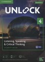 Unlock 4 Listening, Speaking & Critical Thinking Student's Book Mob App and Online Workbook w/ Downloadable Audio and Video