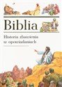 Biblia Historia zbawienia w opowiadaniach - Opracowanie Zbiorowe