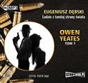 [Audiobook] Owen Yeates Tom 1 Ludzie z tamtej strony świata
