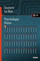 Psychologia tłumu - Gustave Le Bon