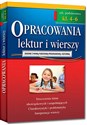 Opracowania lektur i wierszy szkoła podstawowa klasa 4-6 - Jakub Bączyński, Olga Gradoń, Adam Karczewski