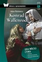 Konrad Wallenrod Lektura z opracowaniem Liceum
