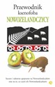 Przewodnik ksenofoba Nowozelandczycy - Christine Cole Catley, Simon Nicholson, Simon Petersen