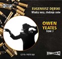 [Audiobook] Owen Yeates tom 7 Władcy nocy złodzieje snów