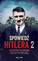 Spowiedź Hitlera 2. Szczera rozmowa 20 lat po wojnie (wydanie pocketowe) 