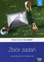 Matematyka na czasie! 1 Zbiór zadań Gimnazjum - Jerzy Janowicz