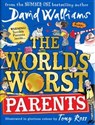 The World’s Worst Parents - David Walliams