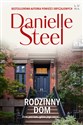 Rodzinny dom - Danielle Steel