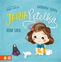 Jadzia Pętelka robi siku - Barbara Supeł