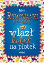 Rymowanki polskie czyli wlazł kotek na płotek - Opracowanie Zbiorowe
