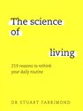 The Science of Living - Stuart Farrimond