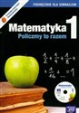 Policzmy to razem 1 Matematyka podręcznik z płytą CD Gimnazjum
