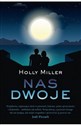 Nas dwoje - Holly Miller