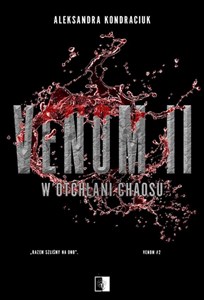 Venom II W otchłani chaosu