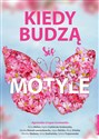 Kiedy budzą się motyle