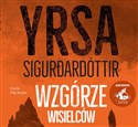 [Audiobook] Wzgórze Wisielców - Yrsa Sigurdardóttir