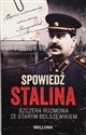 Spowiedź Stalina. Szczera rozmowa ze starym bolszewikiem (wydanie pocketowe) 