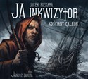 [Audiobook] Ja inkwizytor Kościany galeon