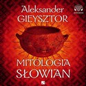 [Audiobook] Mitologia Słowian - Aleksander Gieysztor