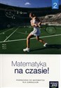 Matematyka na czasie 2 Podręcznik Gimnazjum - Karolina Wej, Wojciech Babiański, Ewa Szmytkiewicz, Jerzy Janowicz