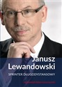 Janusz Lewandowski. Sprinter długodystansowy - Janusz Lewandowski, Adam Leszczyński