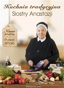 Kuchnia tradycyjna siostry Anastazji broszura