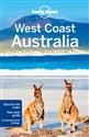 Lonely planet west coast australia - Brett Atkinson, Kate Armstrong, Steve Waters
