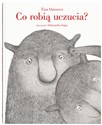 Co robią uczucia? - Tina Oziewicz