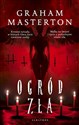 Ogród zła  - Graham Masterton